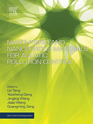 cover image of Nanohybrid and Nanoporous Materials for Aquatic Pollution Control